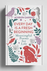 Every Day is a Fresh Beginning